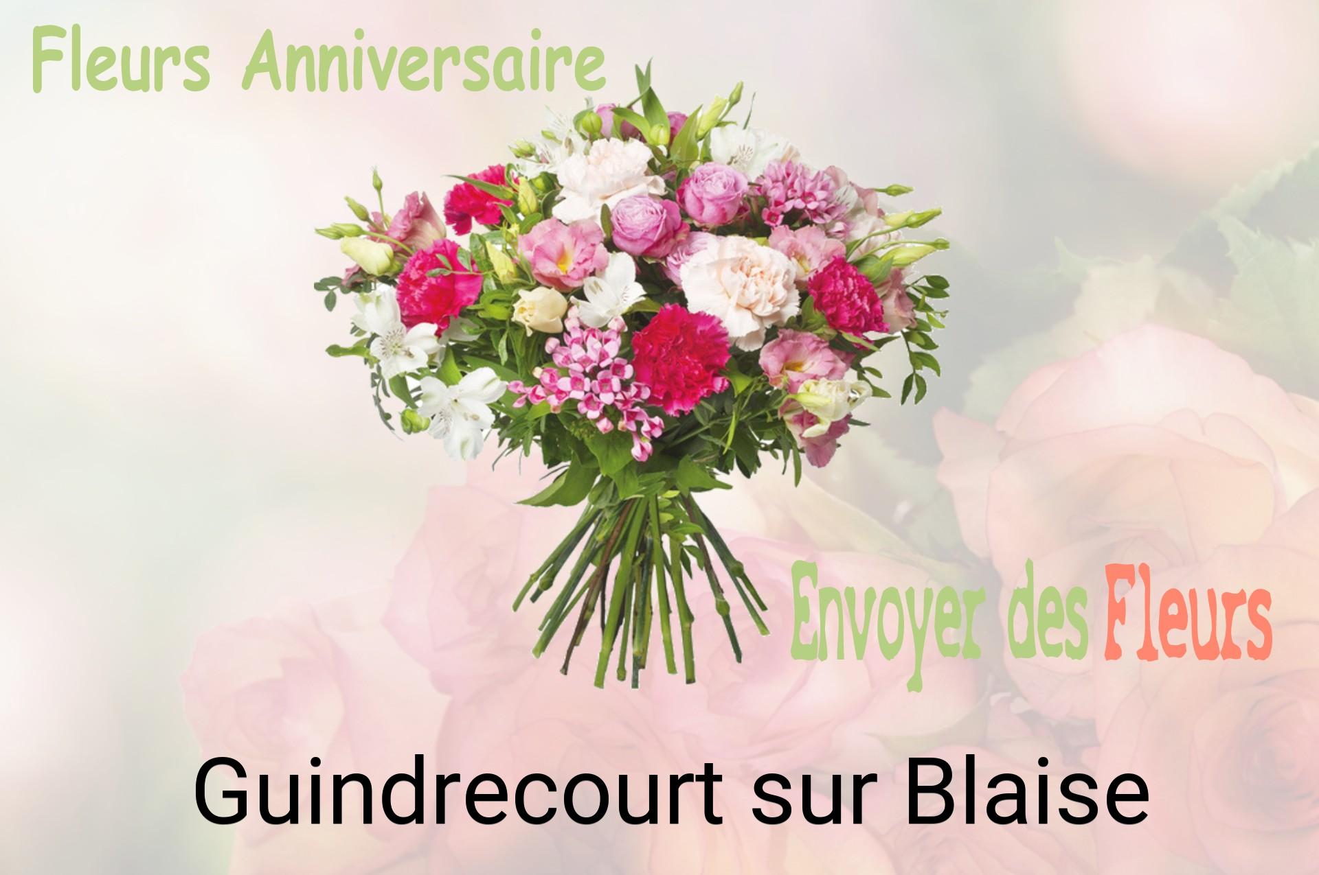 Bouquet de fleurs d’anniversaire livré à Guindrecourt-sur-Blaise